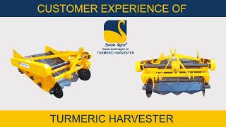 Customer Experience About Swan Agro Turmeric Harvester