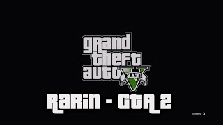 GTA 5 - Rarin GTA 2 Montage