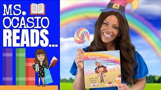 Ruby the Rainbow Witch | Ms. Ocasio Reads… | Kids Read Aloud Story About Sharing | Bedtime Story