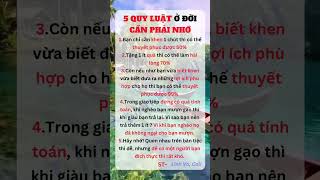 5 quy luật ở đời cần phải nhớ #follower #trietlycuocsong #baihoccuocsong #tuduytichcuc