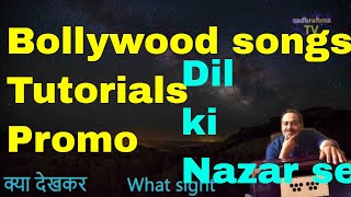 How to bollywood songs notations | Hindi | dil ki nazar se teaser | NadbrahmaTV