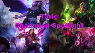 Taric Champion Spotlight