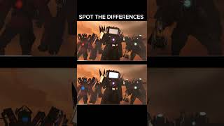 Spot the differences- Skibidi toilet All Titans