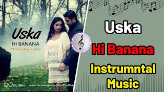 Lyrical: Uska Hi Banana |1920 Evil Returns |Arijit Singh |Aftab Shivdasani,Tia Bajpai - Instrumental