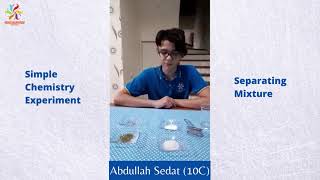 Chemistry Experiment - Separating Mixture || Kesatuan Bangsa School