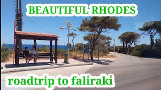 BEAUTIFUL RHODES/ROADTRIP TO FALIRAKI