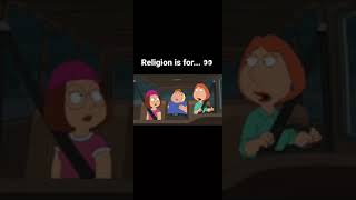 religion is for ... #familyguy #shorts #comedy #funny