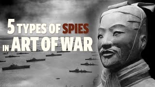 You're using SPIES wrong! Sun Tzu's "Art of War"