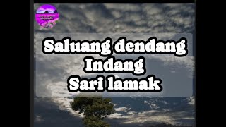 Saluang dendang _mak son sauak_Rina dosen_indang sari lamak