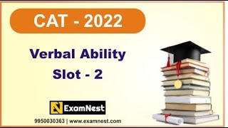 CAT - 2022 | VA | Slot - 2 | Original Questions | Solutions | Online Coaching | Verbal Ability