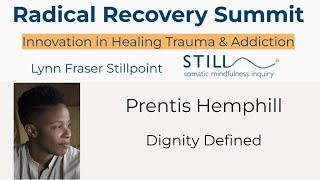 Prentis Hemphill Dignity Defined