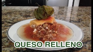 🧀 QUESO RELLENO 🧀