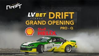 Drift Grand Opening 2024 PRO QUALIFICATION