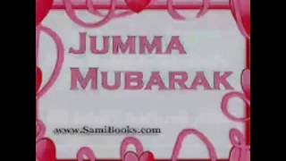 Jumma Ayyomingiz Muborak