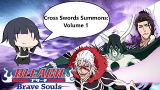 Bleach: Brave Souls - [#508] Cross Swords Summons: Volume 1