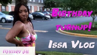 ISSA VLOG: Birthday Turnup & Fourth of July Fireworks with the Family | Family Vlog