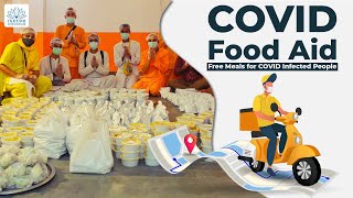 COVID Food Aid 🥣Free Meals For COVID Infected People🍲