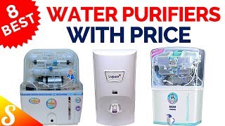 8 Best Water Purifiers RO + UV/UF in India with Price | Best Selling Water Purifier 2018