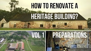 How To Renovate A Heritage Building VOL 1   Preparations