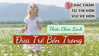 Khám phá Đứa Trẻ Bên Trong Bạn Đang Muốn Nói Gì? | Chữa Lành Đứa Trẻ Bên Trong | Thiền Inner Me