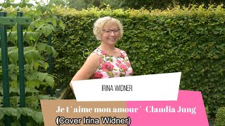 Je T`aime Mon Amour-Claudia Jung (Cover by Irina Widner)