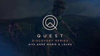 Quest Discovery Series Part 2 with Anne Marie and Laura - preparing for an adventure race