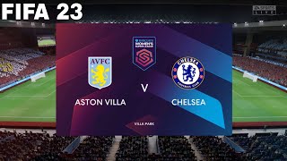 FIFA 23 Aston Villa vs Chelsea | Barclays Women's Super League| PS5™