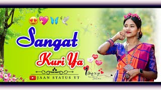 SANGAT KURI YA...|| NEW SANTALI STATUS VIDEO 2024 || NEW SANTALI WHATSAPP STATUS VIDEO 2024 🥰💞❤️🌼♥️🌹