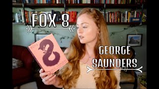 Thoughts on "Fox 8" by George Saunders (short story)