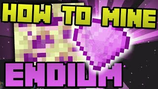 How to mine Endium ore | Minecraft Organics mod