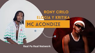 Rony Cirilo kritika y elogia MC Acondize