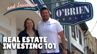 Real Estate Investing 101 ...and Insurance Episode 47