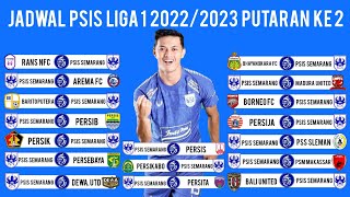 Jadwal PSIS Semarang Liga 1 2022/2023 Putaran kedua - PSIS vs Arema FC - PSIS vs Persib - BRI Liga 1