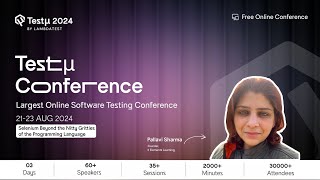 Join Pallavi Sharma at TestMu 2024: 🎙️Selenium Beyond the Nitty Gritty of the Programming Language