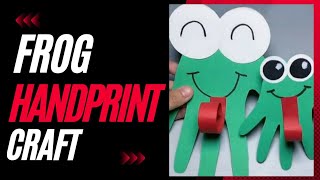 Handprint Frog Craft For Kids || Kids Crafts || Easy & Fun Paper Crafts #Pencil&Paper