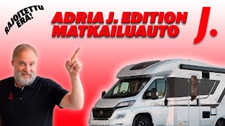 Esittelyssä: Rajoitetun erän Adria J. Edition -matkailuauto | J. Rinta-Jouppi Oy