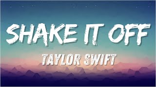 Shake It Off   Taylor Swift Lyrics