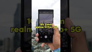 realme 13 Pro+ 5G Camera Zoom Test 🔥 #shorts