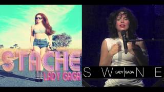 Swache (Stache Vs. Swine Mashup) - Lady Gaga