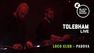 Tolebham Live at Padova 02/03/2018