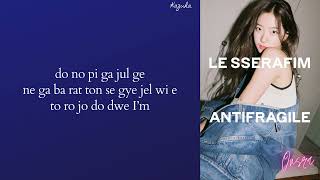 Le Sserafim - Antifragile (Easy Lyrics)