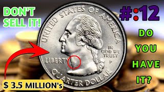 DO YOU HAVE THESE TOP 12 ULTRA RARE STATE QUARTER DOLLARS TO LOOK FOR YOUR POCKET CHANGE