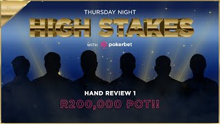 ‼️ R200,000 POT ‼️ Hand Review 1 from Thursday Night High Stakes with Pokerbet