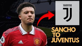 Is Sancho Leaving? Juventus Transfer Rumors Revealed!!😱😱😱