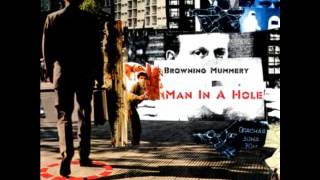 Browning Mummery — Broken Circle Dub