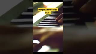 #bengalandroidtips