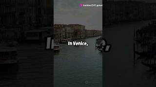 Venice Unveiled: A Tale of Water and Wisdom. #invideo #shorts #valuestories #motivation