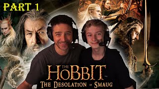 The Hobbit: The Desolation of Smaug -  2013  Part 1 (FATHER & SON FIRST TIME WATCHING REACTION)