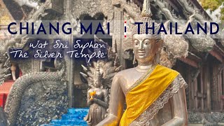 Wat Sri Suphan | The Silver Temple | Chiang Mai