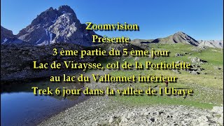 5 ème jour, 3 ème partie  de trek dans la vallée de l Ubaye